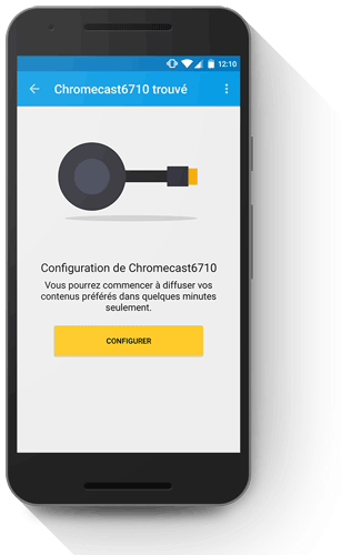 Configuration de votre Chromecast